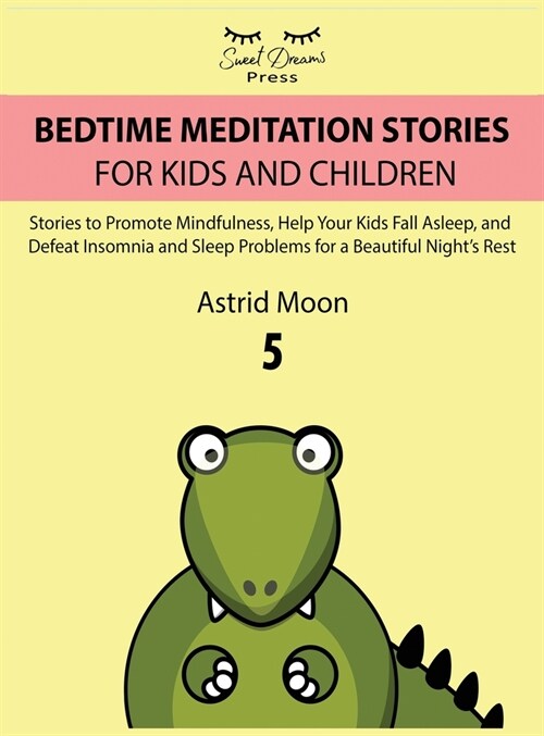 Bedtime Meditation Stories for Kids and Children 5 (Hardcover)