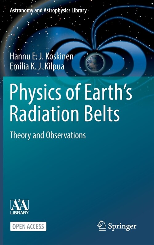 Physics of Earths Radiation Belts: Theory and Observations (Hardcover, 2022)