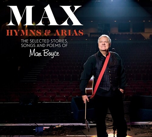 Max Boyce: Hymns & Arias : The Selected Poems, Songs and Stories (Hardcover)
