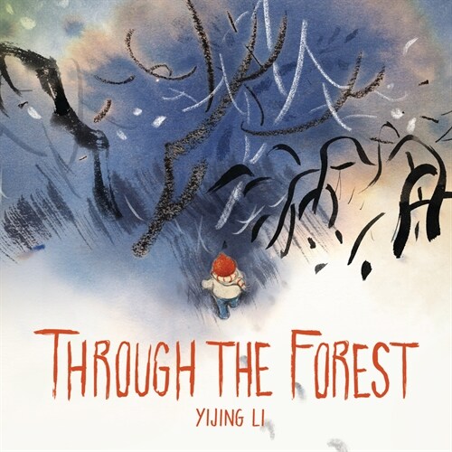 Through the Forest (Hardcover)