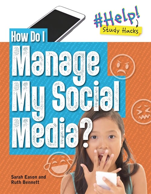 How Do I Manage My Social Media? (Library Binding)