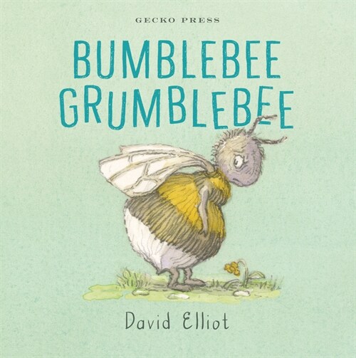 Bumblebee Grumblebee (Board Books)