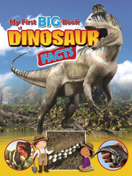 My First Big Book of Dinosaur Facts (Paperback)