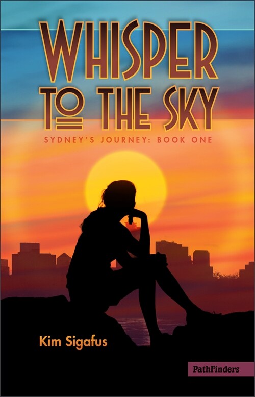Whisper to the Sky (Paperback)