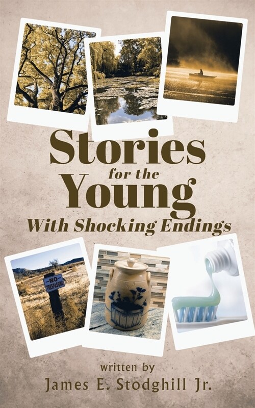Stories for the Young: With Shocking Endings (Paperback)
