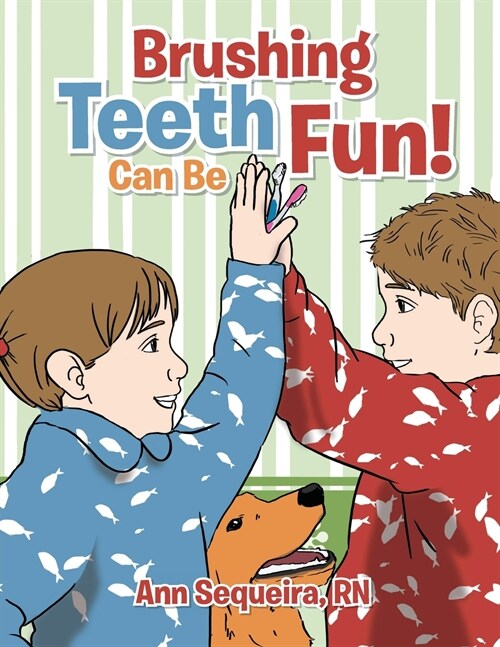 Brushing Teeth Can Be Fun (Paperback)