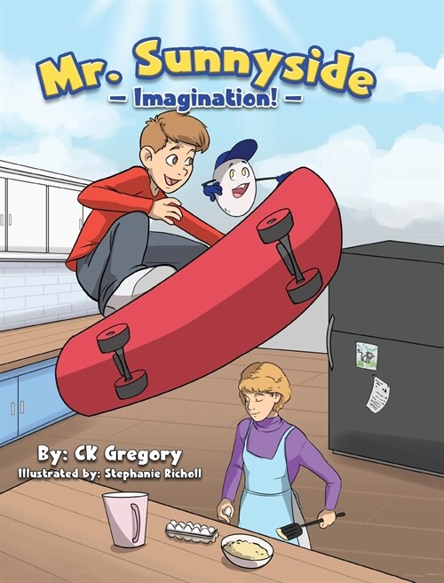 Mr. Sunnyside: Imagination (Hardcover)