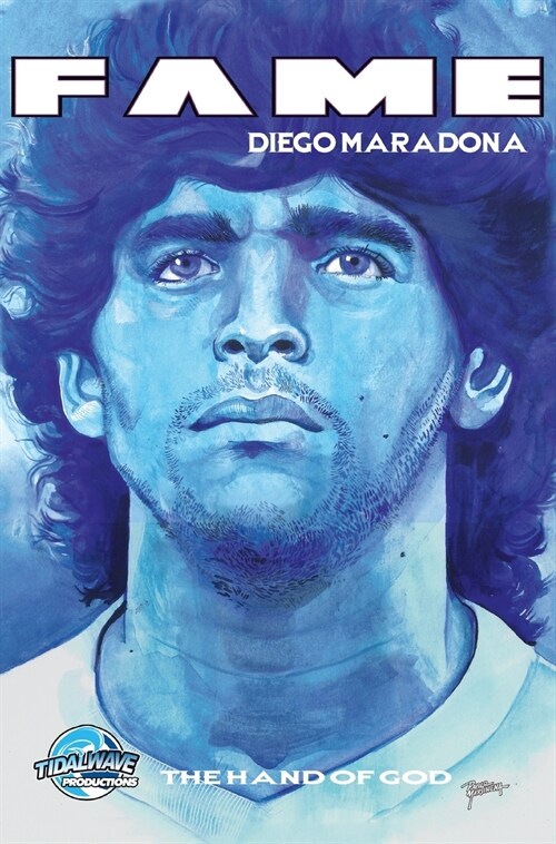 Fame: Diego Maradona: The Hand of God (Hardcover)