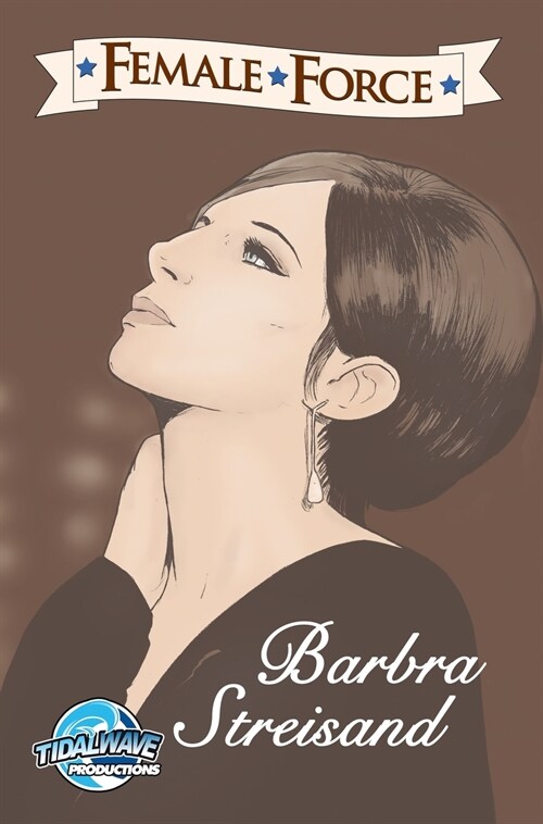 Female Force: Barbra Streisand (Hardcover)