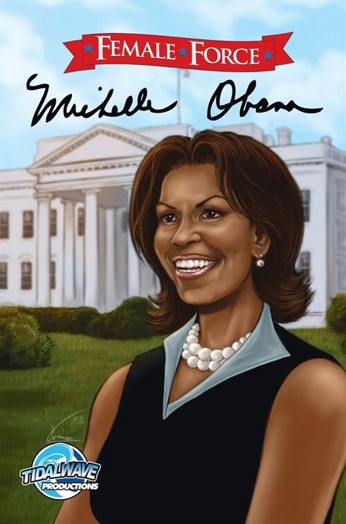 Female Force: Michelle Obama (Hardcover)