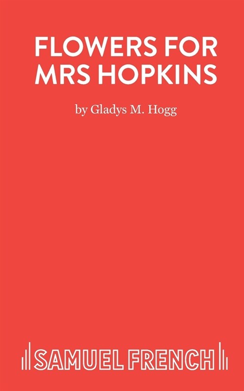 Flowers for Mrs Hopkins (Paperback)