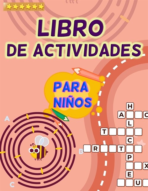 Libro de actividades para ni?s: Gran libro de actividades para ni?s y ni?s de todas las edades. Libros de actividades perfectos para adolescentes y (Paperback)