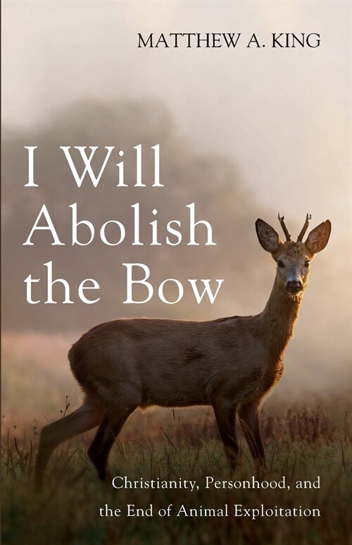 I Will Abolish the Bow (Paperback)