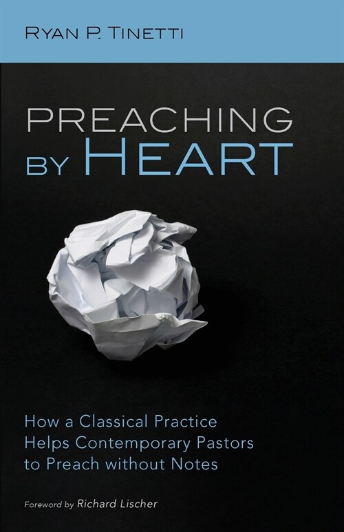 Preaching by Heart (Paperback)