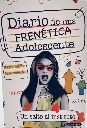 DIARIO DE UNA FRENETICA ADOLESCENTE (Hardcover)