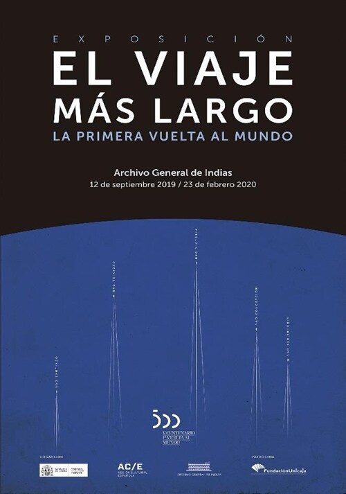 EL VIAJE MAS LARGO. LA PRIMERA VUELTA AL MUNDO (Hardcover)