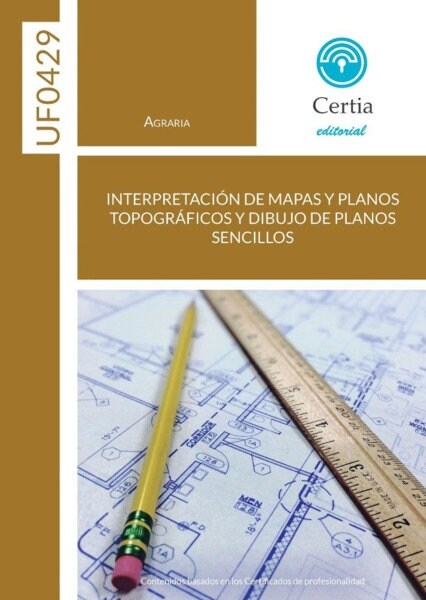 UF0429 INTERPRETACION DE MAPAS Y PLANOS T (Hardcover)