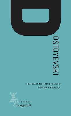 TRES DISCUROS EN MEMORIA DE DOSTOYEVSKI (Hardcover)