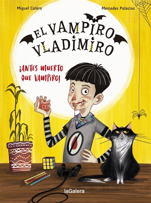 EL VAMPIRO VLADIMIRO 1.  ANTES MUERTO QUE VAMPIRO! (Hardcover)