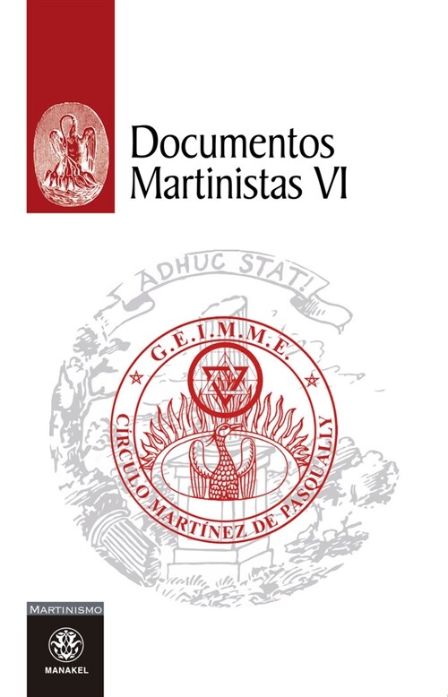 Documentos martinistas VI (Hardcover)