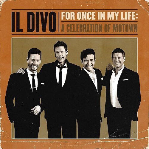 [수입] Il Divo   - For Once In My Life: A Celebration Of Motown