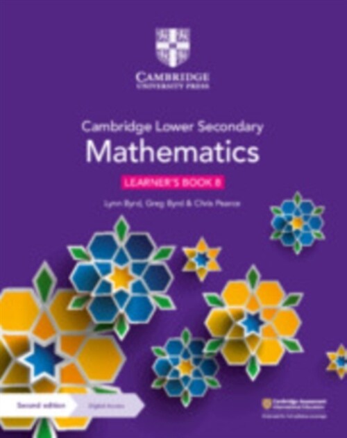 Cambridge Lower Secondary Mathematics Learners Book 8 with Digital Access (1 Year) (Multiple-component retail product, 2 Revised edition)