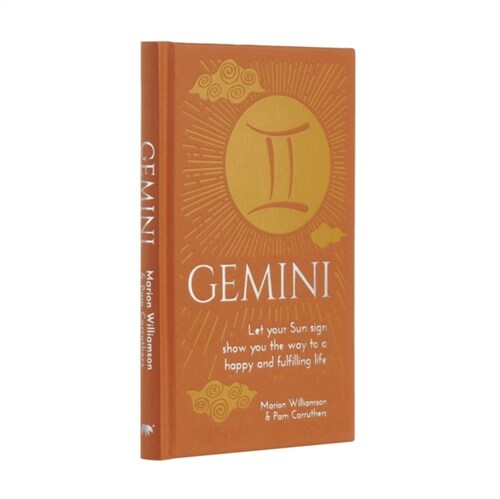 Gemini : Let Your Sun Sign Show You the Way to a Happy and Fulfilling Life (Hardcover)