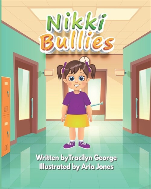 Nikki Bullies (Paperback)