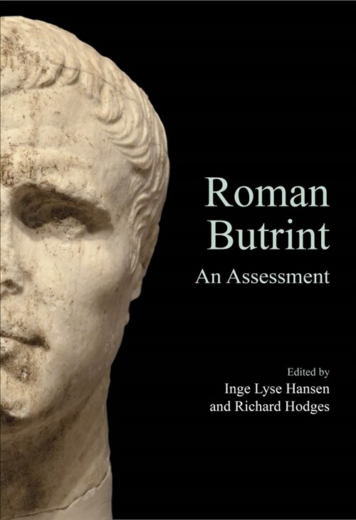 Roman Butrint : An Assessment (Paperback)