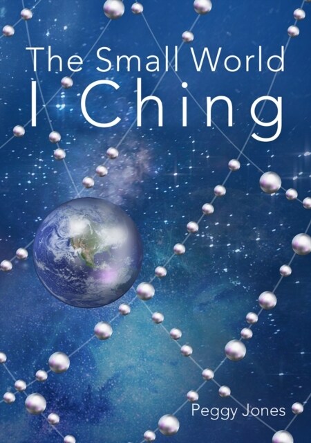 The Small World I Ching (Hardcover)
