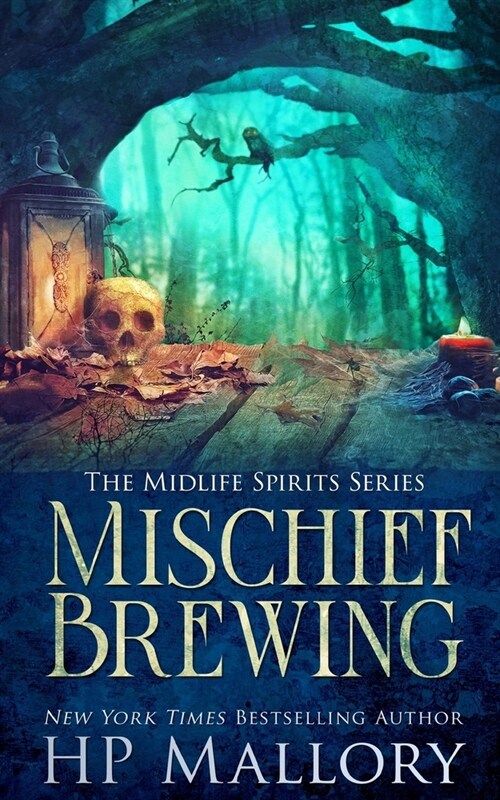 Mischief Brewing: A Paranormal Womens Fiction Novel (Paperback)