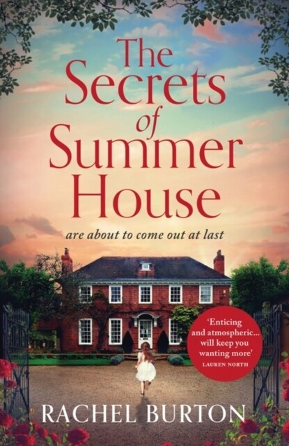 The Secrets of Summer House : An absolutely gripping tale of family secrets and romance – the perfect summer read for 2023! (Paperback)