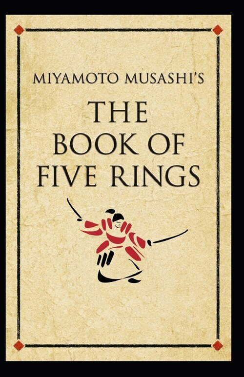 The Book of Five Rings: Musashi Miyamoto (Military Strategy History) [Annotated] (Paperback)