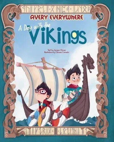 Avery Everywhere - a Day with the Vikings (Hardcover)