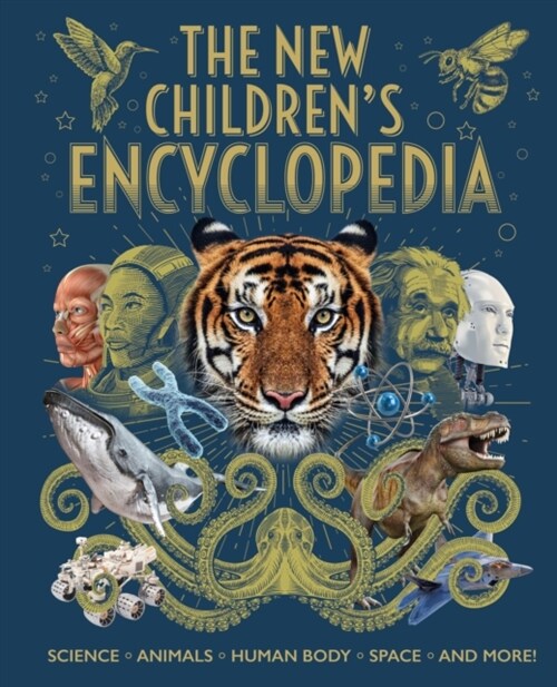 The New Childrens Encyclopedia : Science, Animals, Human Body, Space, and More! (Hardcover)