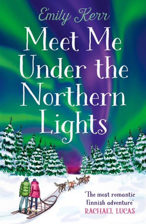 Meet Me Under the Northern Lights (Paperback)