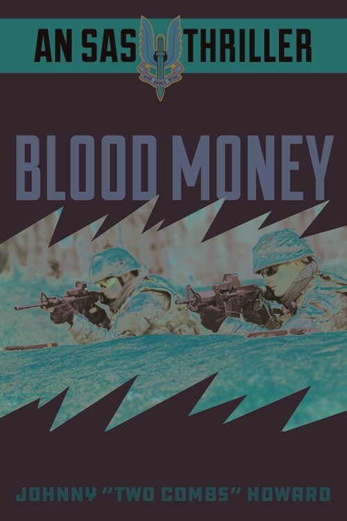 Blood Money: An SAS Thriller (Paperback)