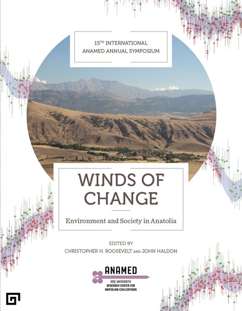 Winds of Change: Environment and Society in Anatolia (Paperback)
