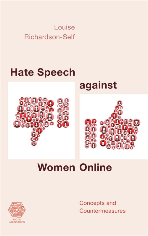 Hate Speech Against Women Online: Concepts and Countermeasures (Hardcover)