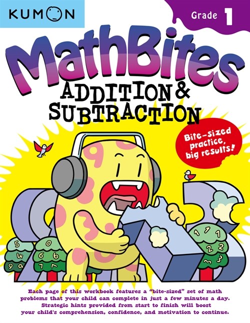 Kumon Math Bites: Grade 1 Addition & Subtraction (Paperback)