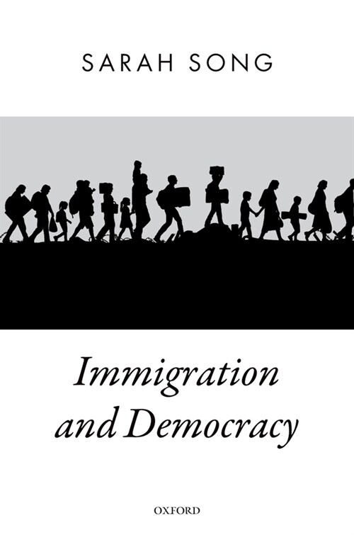 Immigration and Democracy (Paperback)