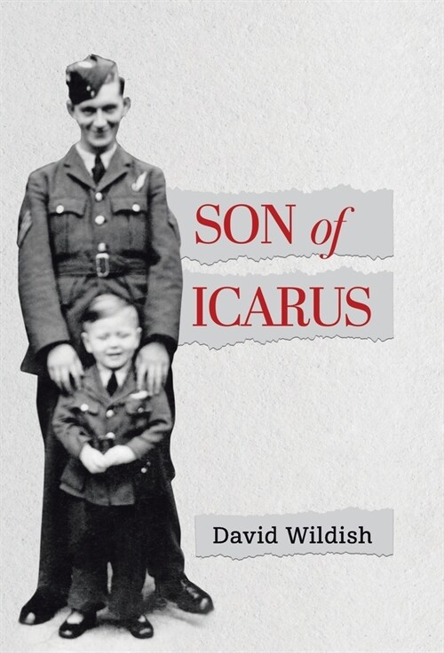 Son of Icarus: Growing up in Post-war England (Hardcover)