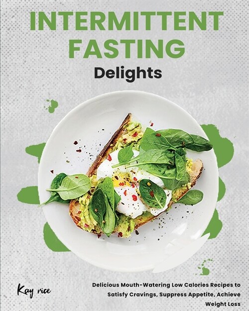 Intermittent Fasting Delights (Paperback)