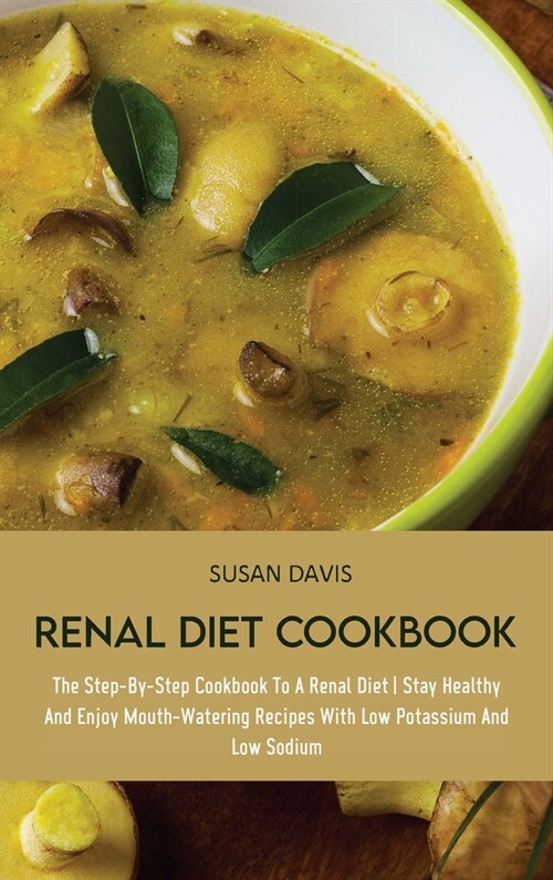 Renal Diet Cookbook (Hardcover)