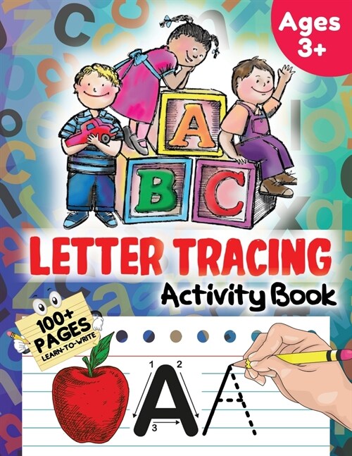 Letter Tracing Activity Book: 100 Pages Learn to Write, Ages 3+ (Paperback)