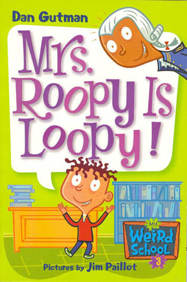 My Weird School #3 : Mrs. Roopy Is Loopy! (Paperback + CD)