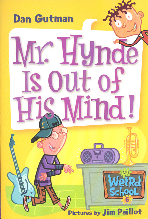 My Weird School #6 : Mr. Hynde Is out of His Mind! (Paperback + CD)