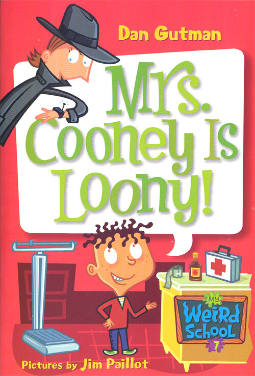 My Weird School #7 : Mrs. Cooney is Loony! (Paperback + CD)