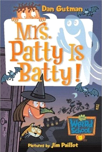 My Weird School #13 : Mrs. Patty Is Batty! (Paperback + CD)