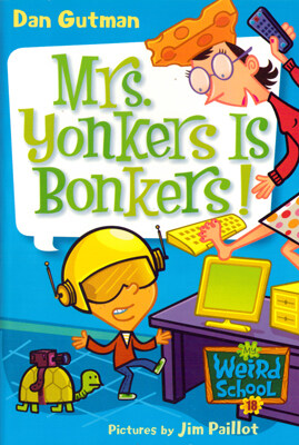 My Weird School #18 : Mrs. Yonkers Is Bonkers! (Paperback + CD)